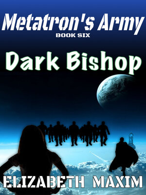 cover image of Dark Bishop (Metatron's Army, Book 6)
